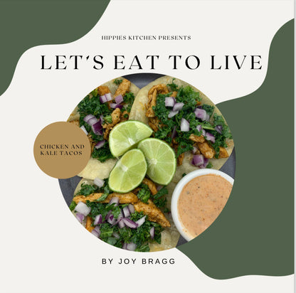 Let's Eat To Live E-Book